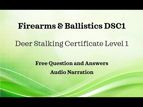 DSC1 Firearms and Ballistics Q&A Deer Stalking Certificate 1 FREE Resources Main Paper Revision