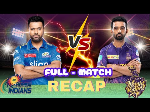 MI vs KKR Match Summary – Kya Kya Hua, Ek Nazar Me! 🔥🤔😱