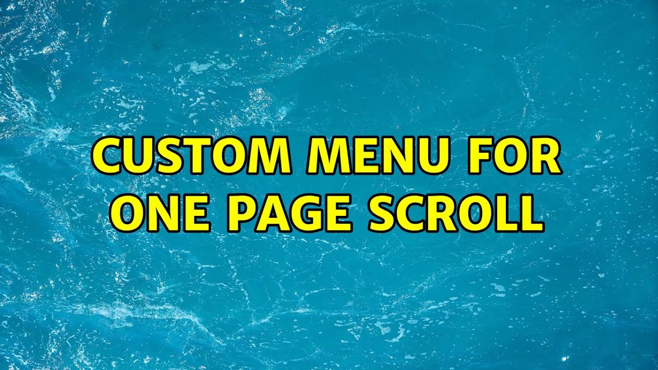 Custom menu for One page scroll