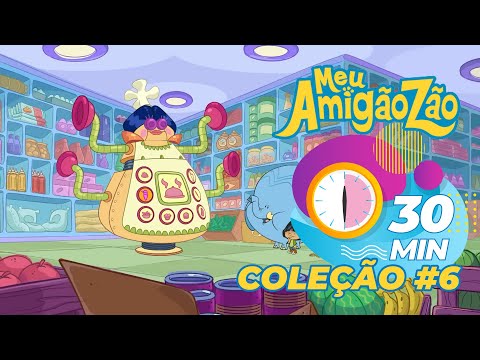30 Minutos de Amigaozão - Sem Parar [Coleção #6]