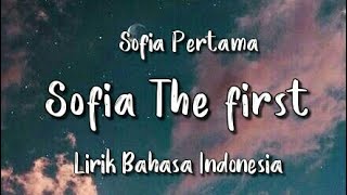 Download lagu Sofia The First - Sofia Pertama | Lirik Bahasa Indonesia | mp3