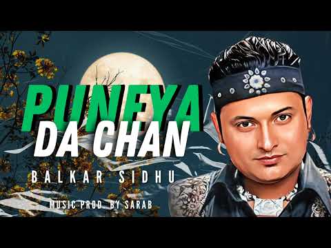 PUNEYA DA CHAN - BALKAR SIDHU x SARAB @heresarab