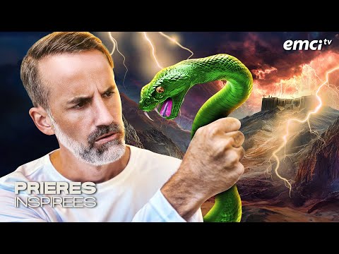 Confronte et renverse les puissances contraires ! - Prières inspirées - Jérémy Sourdril