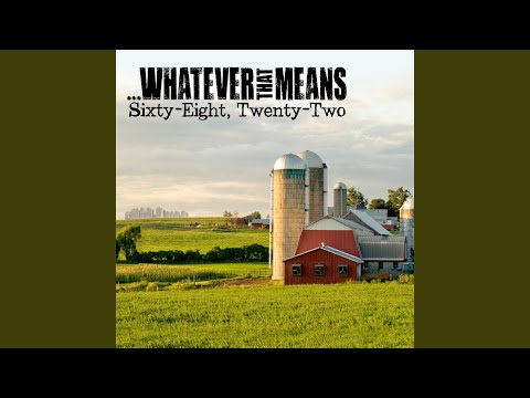 Sixty-Eight, Twenty-Two