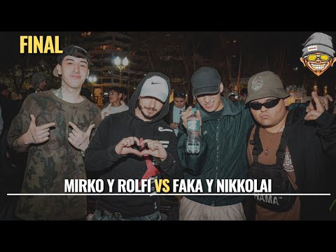 MIRKO Y ROLFI VS FAKA Y NIKKOLAI // Final T3 Fecha 5 // CHAKALERA 2024