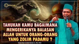 Download lagu BETAPA NGERI BALASAN ALLAH UNTUK ORANG YANG ZOLIM PADA ORANG LAIN. Ceramah Ustadz Abdul Somad. mp3