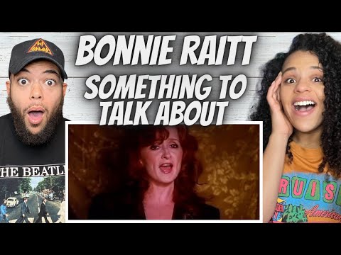 SHES FIRE!| FIRST TIME HEARING Raitt - Something To Talk About REACTION