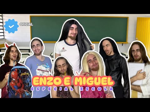 ENZO E MIGUEL-ESPECIAL ESCOLA👩🏼‍🏫🏫📚