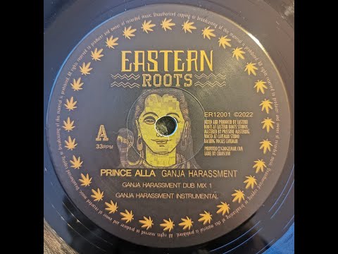 EASTERN ROOTS 12″ VINYL RECORD “GANJA HARASSMENT” PRINCE ALLA - I-DAVID CONSCIOUS SOUNDS EMPERORFARI