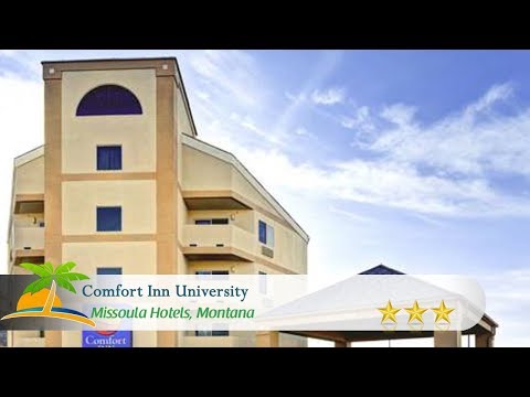 Comfort Inn University - Missoula Hotels, Montana
