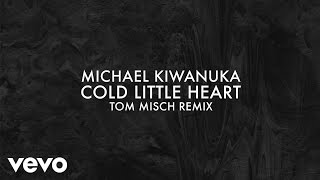 Michael Kiwanuka - Cold Little Heart (Tom Misch Remix)