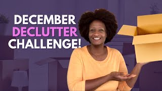 December Declutter Challenge 📦 | Minimalism for Black Women