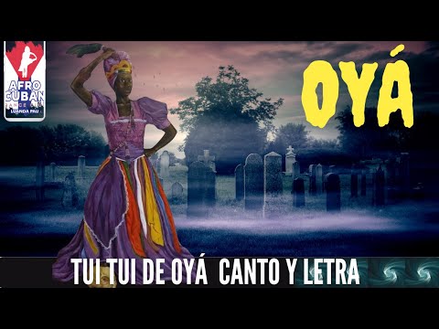 TUI TUI DE OYÁ CANTO Y LETRA  🌈💨 🙏🏽🌪️🌻🌊