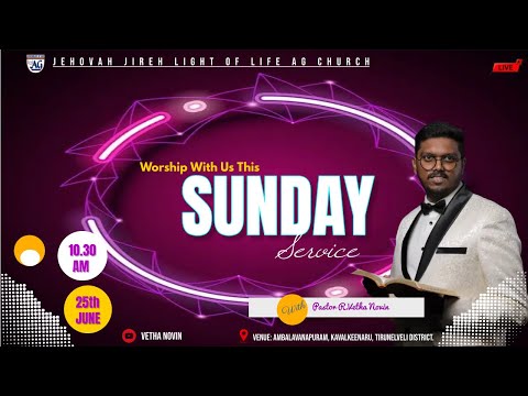 🛑 LIVE | SUNDAY SERVICE  | 25.06.2023  |  Pr.R.Vetha Novin