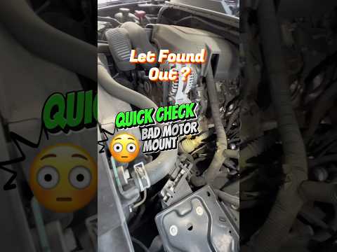GMC Check Bad Motor mount?