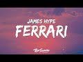 James Hype Ferrari Lyrics Ft Miggy Dela Rosa