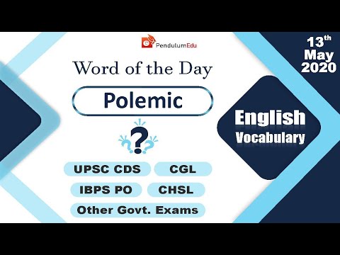 Meaning of Polemic | Synonyms of Polemic | Antonyms of Polemic | Vocabulary for Exams