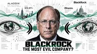 $15 Trillion Money-Making Machine | How BlackRock Became Too Powerful to Ignore