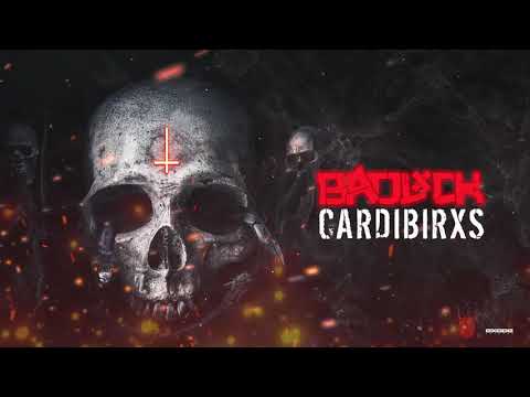 16. BADLXCK -  CARDIBIRXS [EX057]