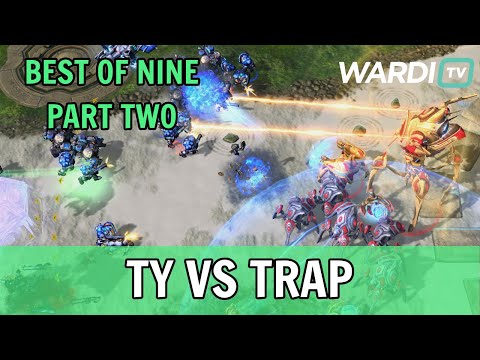 TY vs Trap - Best of Nine PART TWO! (TvP)