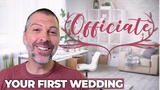 How to Officiate Your First Wedding [6 Essential Pieces of Advice]