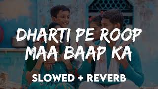 Download lagu 90's Slowed   Reverb Ye To Sach Hai Ke Bhagwan Hai Slowed And Reverb Song Dharti Pe Roop Maa Baap Ka mp3