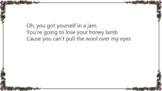 Jeff Healey - You Can&#39;t Pull the Wool Over My Eyes Lyrics