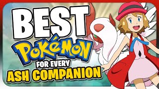 The STRONGEST Pokemon For EVERY Ash Companion!