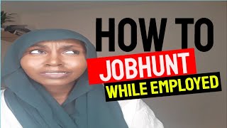 MY BOSS CAUGHT ME JOB SEARCHING | applying for a job while still employed 2019|