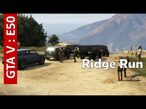 Grand Theft Auto V E50 : Ridge Run | TINTIN Gameplay