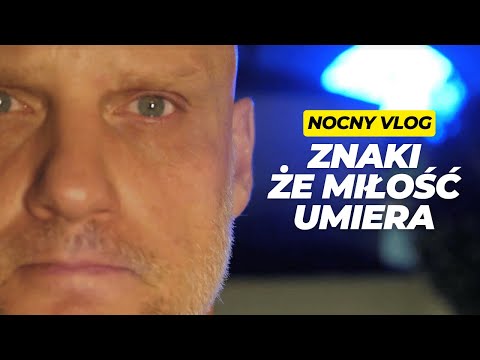 NV [#542] 8 znaków, że miłość umiera