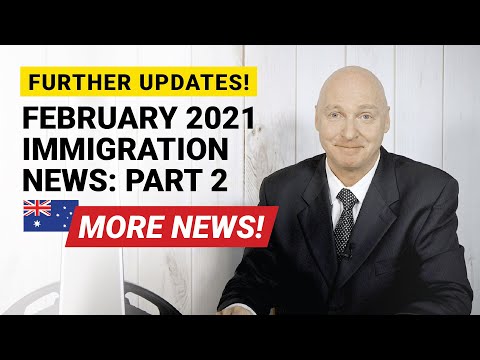 MORE UPDATES! February 2021 Immigration News: PART 2