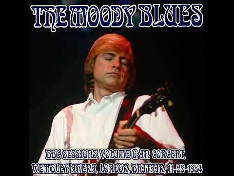 The Moody Blues: BBC Sessions, Volume 6: In Concert, Wembley Arena, London, Britain, 11-29-1984