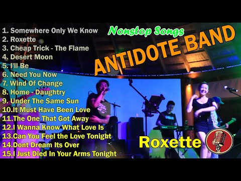 Antidote Nonstop Hits Cover Love Songs 2024 | Antidote Band Slow Rock 2023 | Somewhere Only We Know