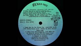 WICKED MIX SUBSCRIPTION SERVICE Eddie Boy On The Wicked Tip! * Edwin Bautista * Wicked Mix WM13