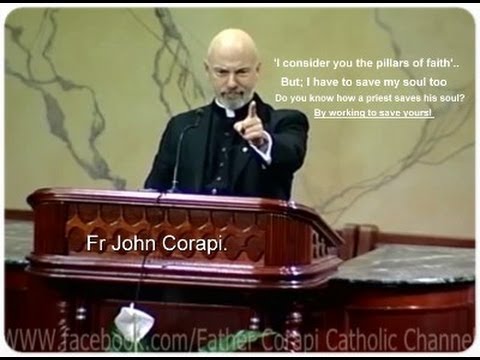 REPENT AND BELIEVE IN THE GOSPEL! ~ Fr. John Corapi