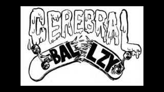 Cerebral Ballzy Speed Wobbles