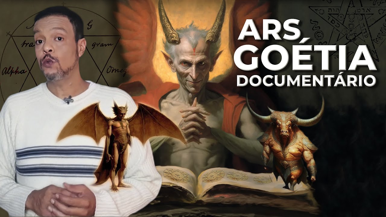 ARS GOETIA - Tudo o Que Você Sempre Quis Saber - DOCUMENTÁRIO