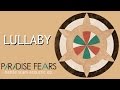 Lullaby (acoustic) - Paradise Fears 