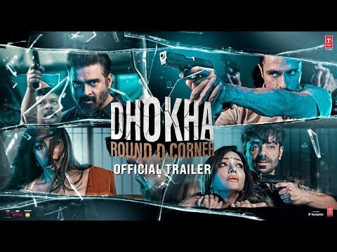 Dhokha: Round D Corner Trailer