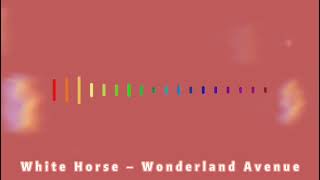 White Horse – Wonderland Avenue