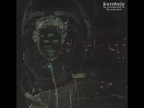 Bosshole - 02 Bosshole