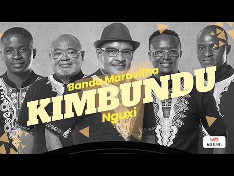 Banda Maravilha - Nguxi [Legenda em Kimbundu & Português]