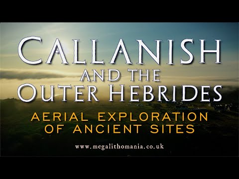 Callanish & The Outer Hebrides, Scotland | 4K Aerial Exploration of Ancient Sites | Megalithomania