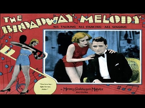 The Broadway Melody (1929) — Full Movie | Charles King, Anita Page | Musical / Drama / Pre-Code