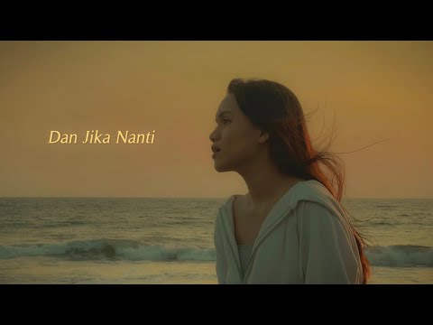 Dan Jika Nanti - YOTARI (Official Lyric Video)