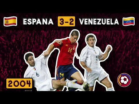 🇪🇸 ESPAÑA 3-2 VENEZUELA 🇻🇪 | Amistoso 2004 🌎