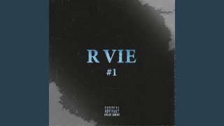 R Vie #1 Music Video