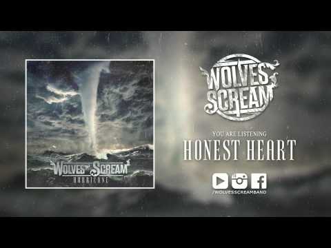 Wolves Scream - Honest Heart