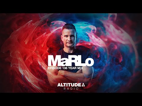 MaRLo | Altitude Radio - Episode #136 Year Mix